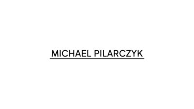 MICHAEL PILARCZYK
